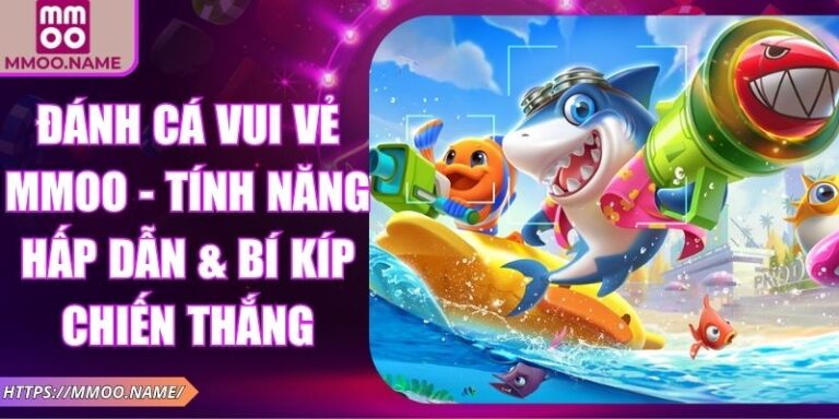 Đánh Cá Vui Vẻ MMOO