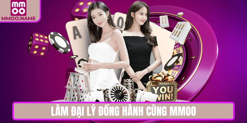 Làm đại lý đồng hành cùng MMOO nhận hoa hồng khủng