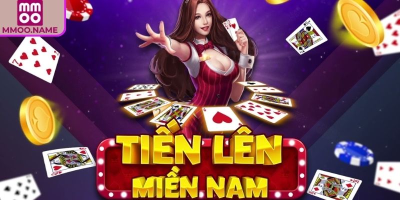 Tiến Lên Miền Nam MMOO - Hướng Dẫn Luật Và Mẹo Hiệu Quả 1 Tìm hiểu về Tiến Lên Miền Nam MMOO